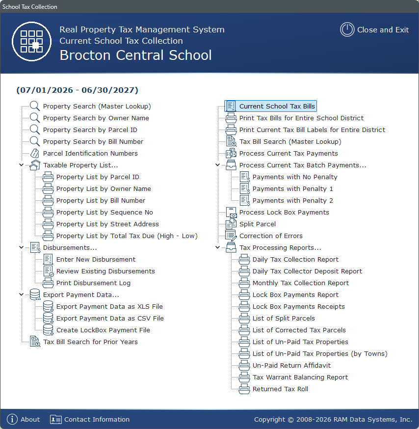 The Current School Tax Collection menu: property searches, taxable property lists, disbursements, payment exports, current tax bills, payment processing, lockbox, split parcel, correction of errors, and tax processing reports.